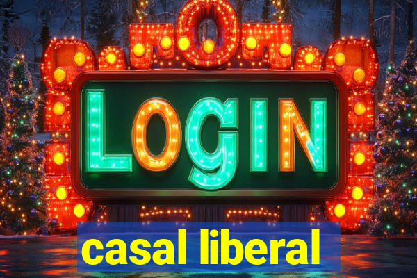 casal liberal